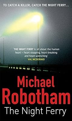The night ferry robotham - the,
