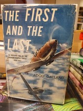 FIRST AND THE LAST 1ST EDITION SIGNED CARD BY ADOLF GALLAND