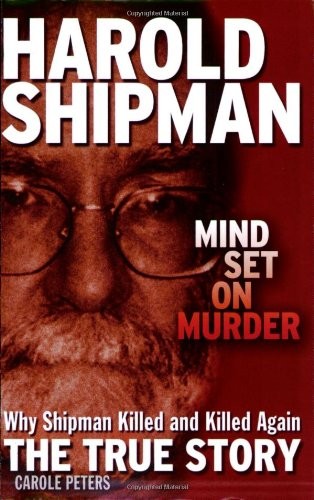 Harold shipman mind - harold, on