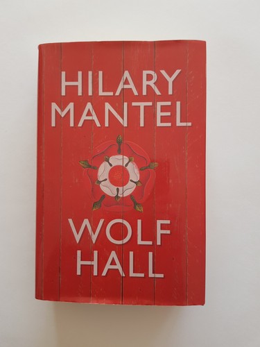 Wolf hall hilary mantel 1st - wolf, by