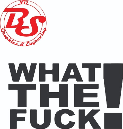 Wtf decal what the - wtf,