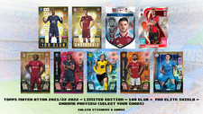 Topps Match Attax 2021/22 2022 100 Club, Chrome Preview, Shield, Limited Edition