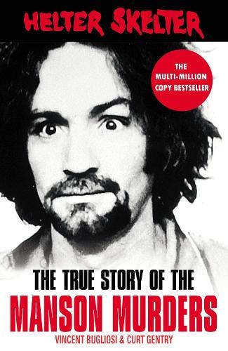 Helter skelter the true story - helter,