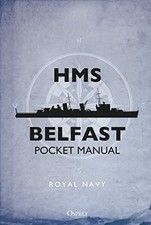 HMS Belfast Pocket Manual, Blake, John