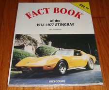 New Fact Book of the 1973-1977 Corvette Stingray M.F. Dobbins Chevrolet