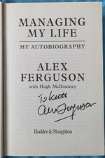 Alex Ferguson My Autobiography Man Utd Signed Managing My Life 1st Edition
