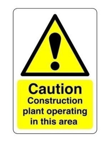 Danger construction plant sign