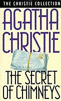 The secret chimneys - the,