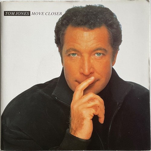 Tom jones move closer 7 - move,