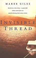 Invisible Thread, Giles, Maree