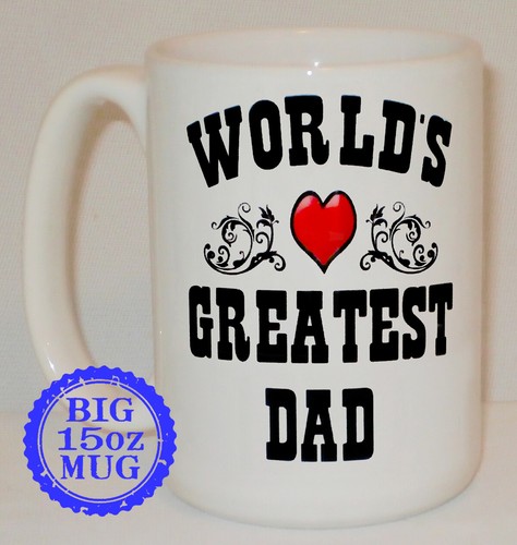 World greatest dad - dad, oz
