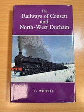 The Railways of Consett and
