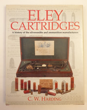 SIGNED Eley Cartridges C.W. Harding shotgun cartridge collecting ammunition book