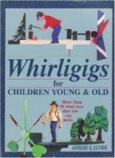 Whirligigs for Children Young
