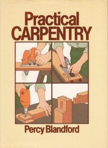 Practical carpentry percy - carpentry, by
