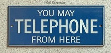 Enamel plaque. You May Telephone From Here GPO.