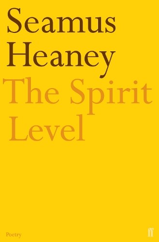 The spirit level heaney - by,