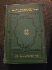 Emily Bronte 'WUTHERING HEIGHTS and Anne Bronte AGNES GREY". 1881 Edition