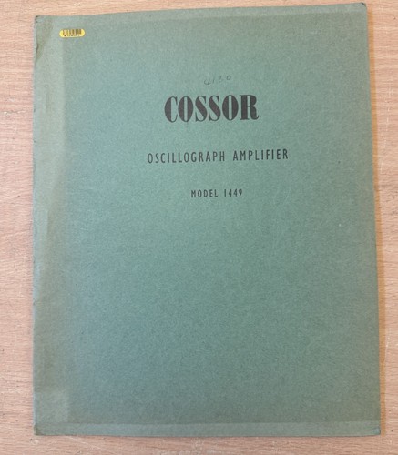 Cossor oscillograph amplifier - oscillograph,