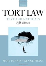 Tort Law: Text and Materials-Mark Lunney, Ken Oliphant, 9780199655380