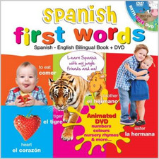 Spanish for Kids First Words: Spanish-English Bilingual Book + DVD (Kids Learn L