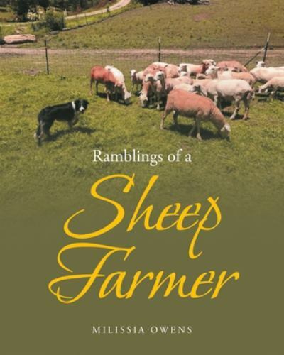 Ramblings sheep farmer - of,