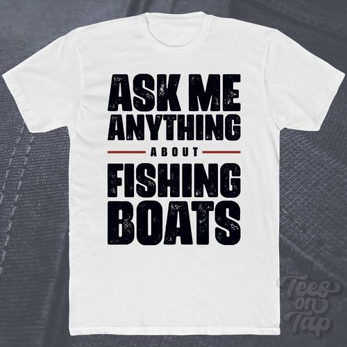 Ask anything about fishing - me,