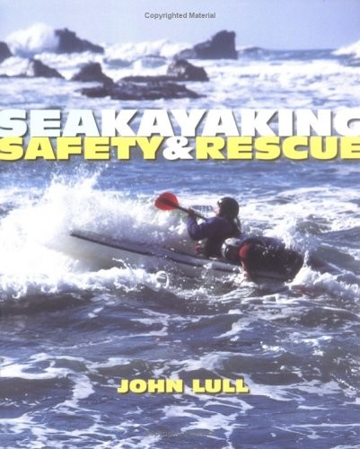 Sea kayaking safety and - sea,
