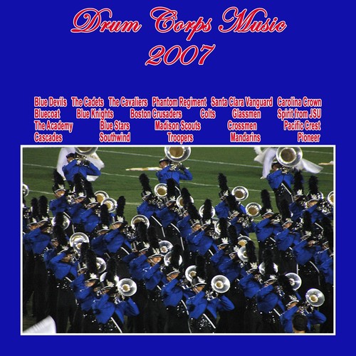 Drum corps music 2007 - corps,