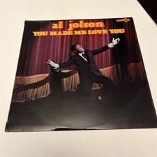 Al Jolson You Made Me Love You