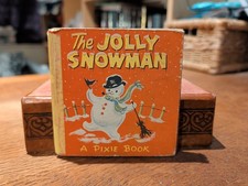 The Jolly Snowman A Pixie Book