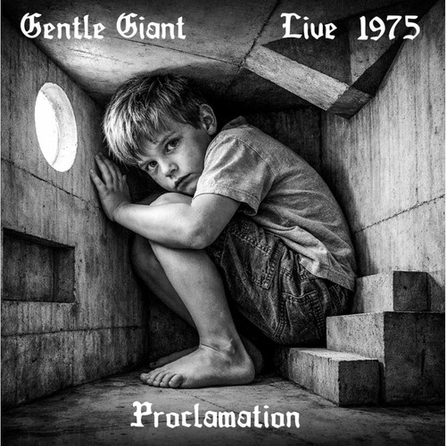 Gentle giant proclamation - gentle,
