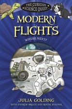 Modern Flights – Where next? Golding Briggs Wagner Hudson Paperback