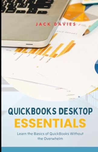 Quickbooks desktop essentials - quickbooks,