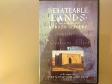 DEBATABLE LANDS - IN SEARCH OF THE BORDER REIVERS DVD - VERY GOOD CONDITION