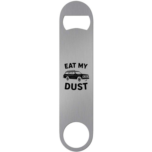 Eat dust retro station - 'eat, my