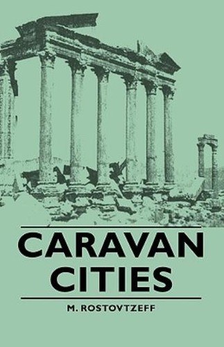 Caravan cities - caravan,