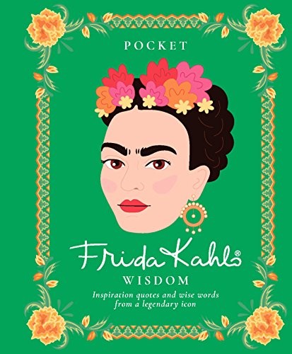Pocket frida kahlo wisdom - pocket,