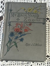 My Backyard Zoo Rev J G Wood