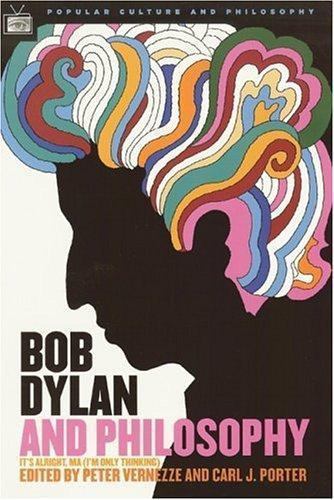 Bob dylan and philosophy - bob,