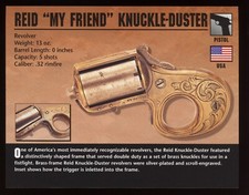 Reid My Friend Knuckle Duster Revolver Atlas Classic Firearms Card