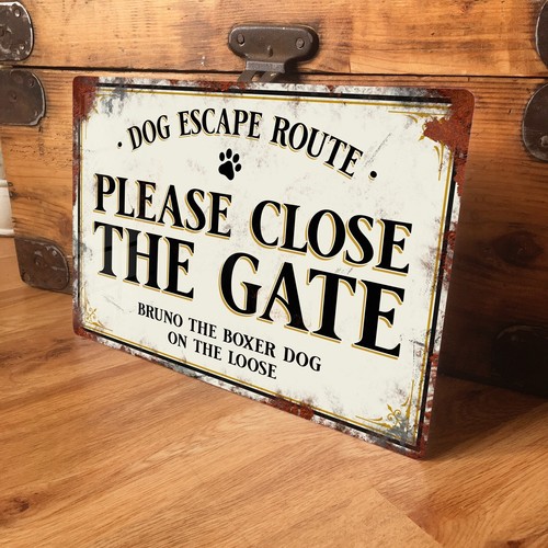 Personalised close the gate - close,
