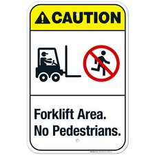 Forklift Area No Pedestrians