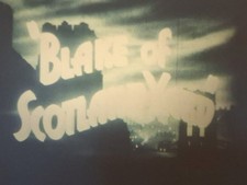 BLAKE OF SCOTLAND YARD 1936 SERIAL TRAILER SUPER 8 B/W SOUND 100FT 8MM CINE FILM