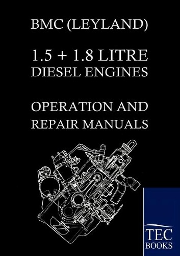 Bmc 1 8 litre - bmc, (leyland)