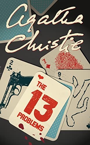 The thirteen problems miss - thirteen, (miss