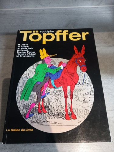 Rodolphe töpffer guilde du - rodolphe, la