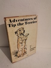 Adventures of Tip the Terrier, John Ivester Lloyd. Reprint Hardcover 1948