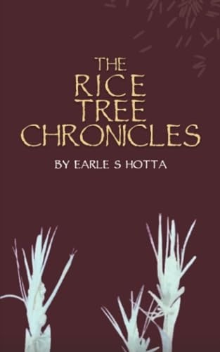 Rice tree chronicles new - -,