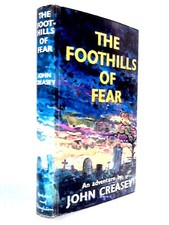 The Foothills Of Fear (John Creasey - 1961) (ID:29051)